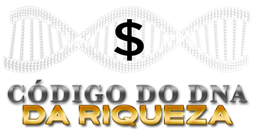 Código do DNA da Riqueza  – Código do DNA da Riqueza